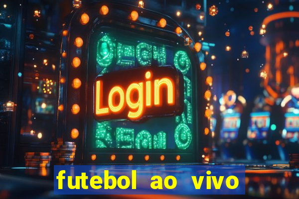 futebol ao vivo futebol muleke